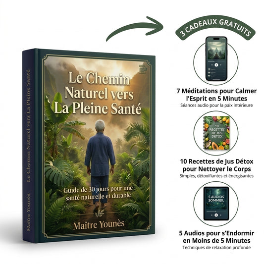 Le Chemin Naturel vers la Pleine Santé